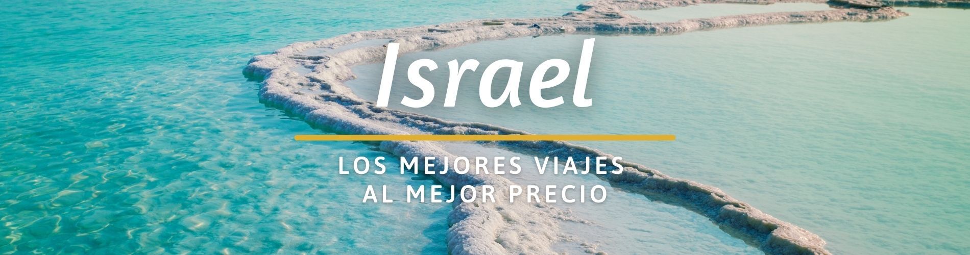 Paquetes de Viajes a Israel